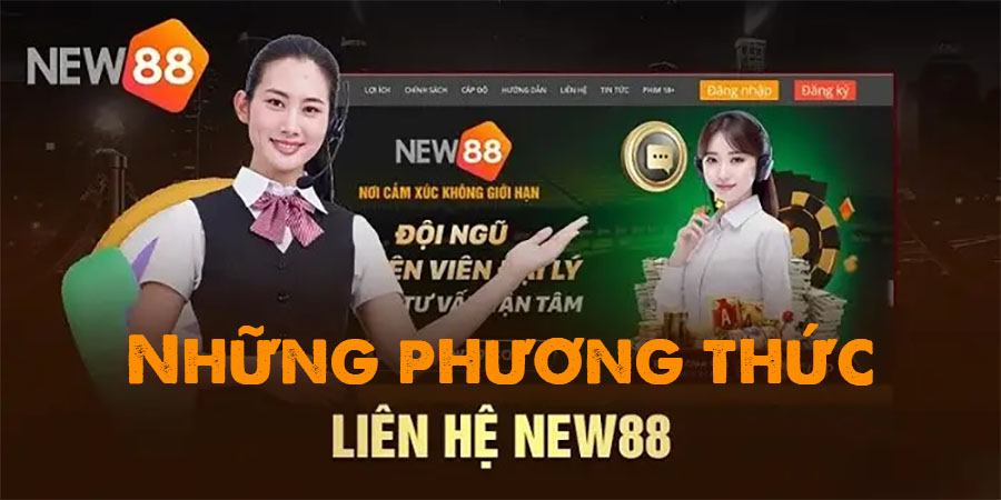 Các kênh liên hệ chính thức của New88